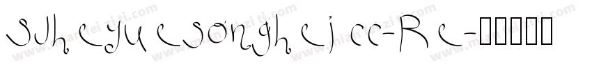SJheyuesonghei cc-Re字体转换